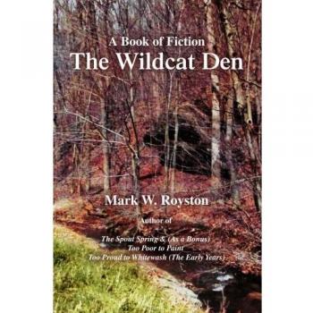 Wildcat Den Fiction Paperback