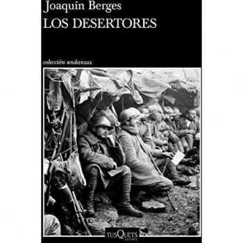 Los desertores - BERGES, JOAQUÍN