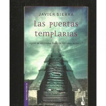 Puertas Templarios, Las