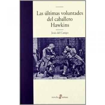 Las últimas voluntades del caballero Hawkins