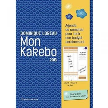Agenda Kakebo 2016: Planificador de Finanzas para Gestionar tu Presupuesto con Serenidad