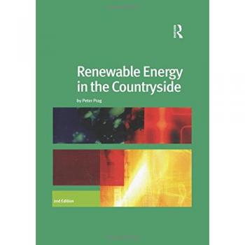 Renewable Energy in the Countryside: A Guide for Landowners and Farmers