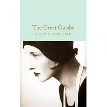 The Great Gatsby: Scott F. Fitzgerald
