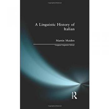 A Linguistic History of Italian