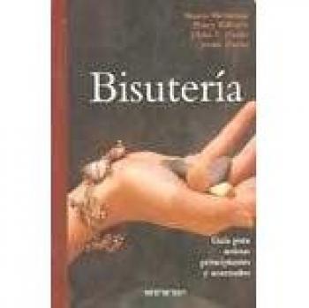 Bisuteria guia para artistas, principiantes y avanzados