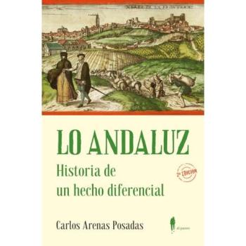 LO ANDALUZ. Historia de un hecho diferencial