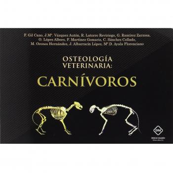 OSTEOLOGIA VETERINARIA: CARNIVOROS