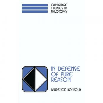 In Defense of Pure Reason: A Rationalist Account of A Priori Justification