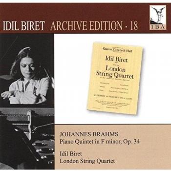 Quintette avec piano en fa mineur, op. 34 - London String Quartet Idil Biret