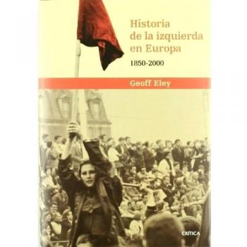 Historia de la izquierda en Europa, 1850-2000