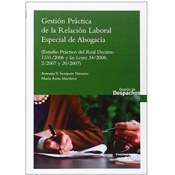 Gestión Práctica de la relación laboral especial de Abogacía -