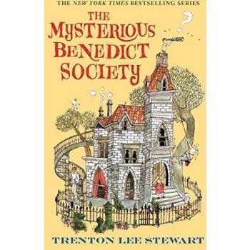 The Mysterious Benedict Society by Trenton Lee Stewart (Book #1 in the Mysterious Benedict Society Series, Paperback Edition)