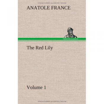 The Red Lily - Volume 01 (French Edition)