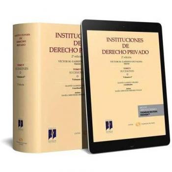 Instituciones de Derecho Privado. Tomo V Sucesiones. Volumen 4º