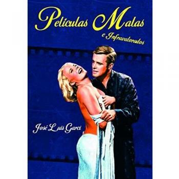 Películas malas e infravaloradas