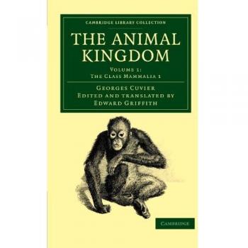 Conjunto de 16 Volúmenes del Reino Animal: Reino Animal, Volumen 1: Clase Mammalia - Colección Biblioteca Cambridge - Zoología