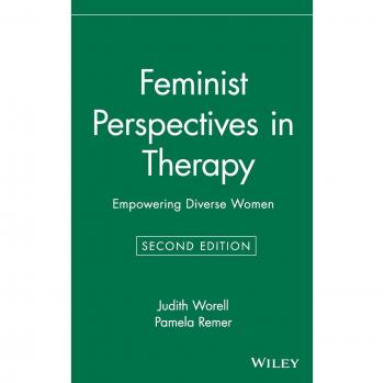 Empowering Feminist Therapy Perspectives for Diverse Women