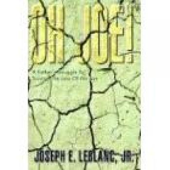 Oh Joe!: A Father's Journey Through Grief and Healing