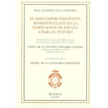 El esplendor visigótico, momento clave en la edificación de España y para su futuro.