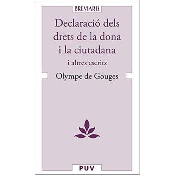 Declaració Dels Drets De La Dona I La Ciutadana: i altres escrits: 28