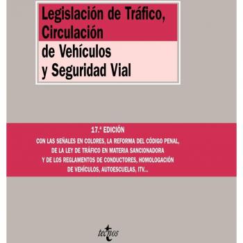 Legislación de Tráfico, Circulación de Vehículos y Seguridad Vial