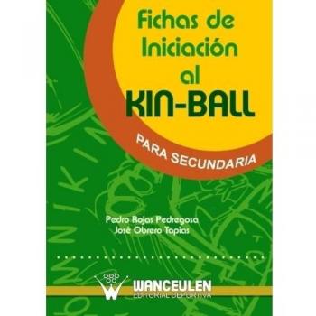 Fichas De Iniciación Al Kin-Ball Para Secundaria - 9788498235500