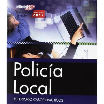 Policía Local. Repertorio Casos Prácticos