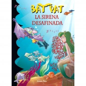 La sirena desafinada: Bat Pat 12