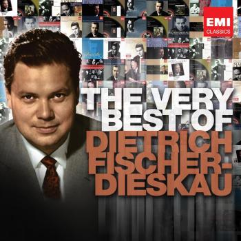 The Very Best Of: Dietrich Fischer-Dieskau