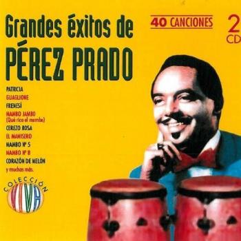 Grandes exitos de perez prado