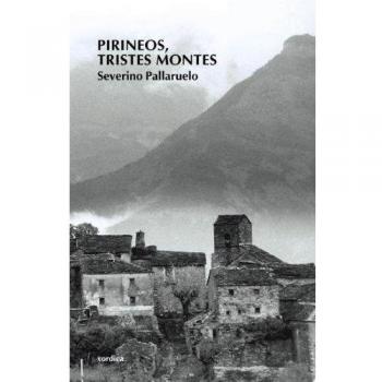 Pirineos Tristes Montes 4ｦed