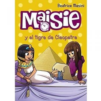 Maisie y el tigre de Cleopatra - Beatrice Masini