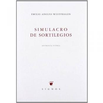 Simulacro de Sortilegios - Emilio Adolfo Westphalen