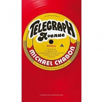 Telegraph Avenue - Michael Chabon