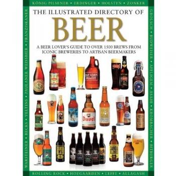 The Illustrated Directory of Beer