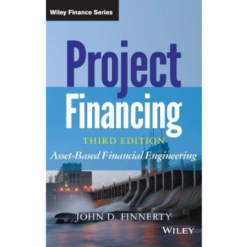 Project Financing: Asset-Based Financial Engineering (Hardback Edition)