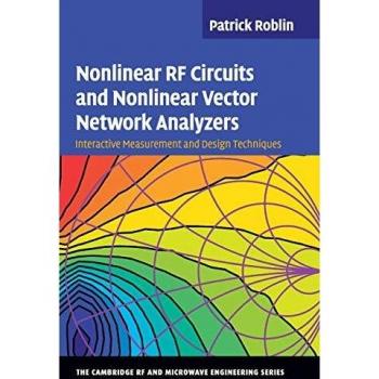 Circuitos RF No Lineales y Analizadores de Red Vectorial No Lineales - Tapa Dura