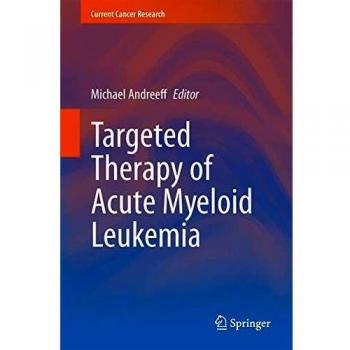 Acute Myeloid Leukemia Targeted Therapy Research Guide