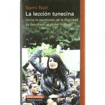 La lección tunecina: Cómo la revolución de la Dignidad ha derrocado al poder mafioso