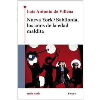 Nueva york babilonia los anos de la edad maldita