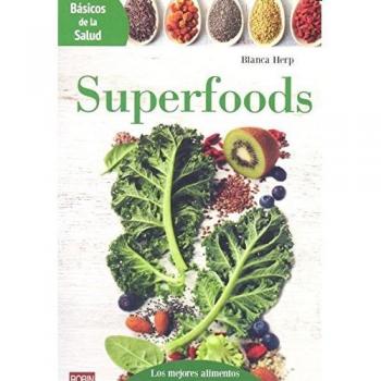Superfoods - Blanca Herp