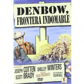 Denbow, forntera indomable [DVD]