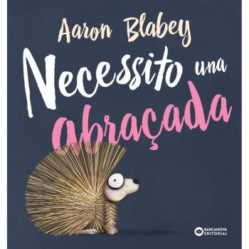Necessito una abraçada - BLABEY, AARON