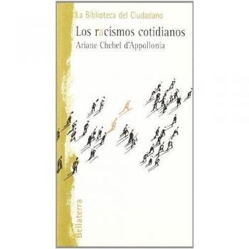 Los racismos cotidianos