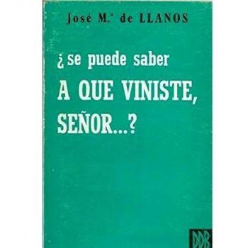 Se puede saber a qué viniste, Señor?