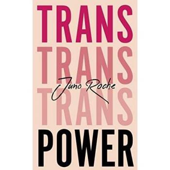 Trans Power: Own Your Gender