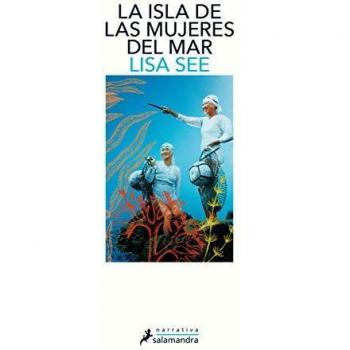 La isla de las mujeres del mar - Lisa See