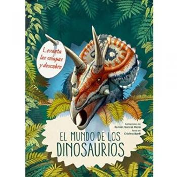 EL MUNDO DE LOS DINOSAURIOS
