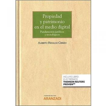 Propiedad y patrimonio en el medio digital