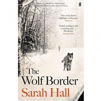 La Frontera del Lobo - Novela de Sarah Hall